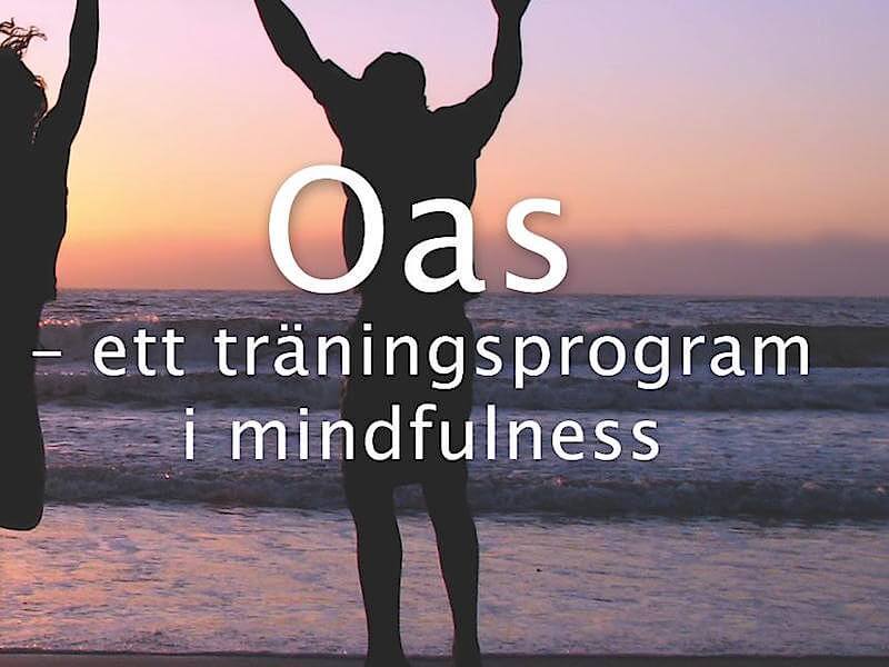 Oas – ett träningsprogram i mindfulness